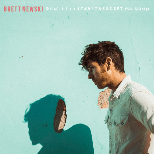 Download Brett Newski – Don’t Let the Bastards Get You Down Album MP3&nbsp;(2020)
